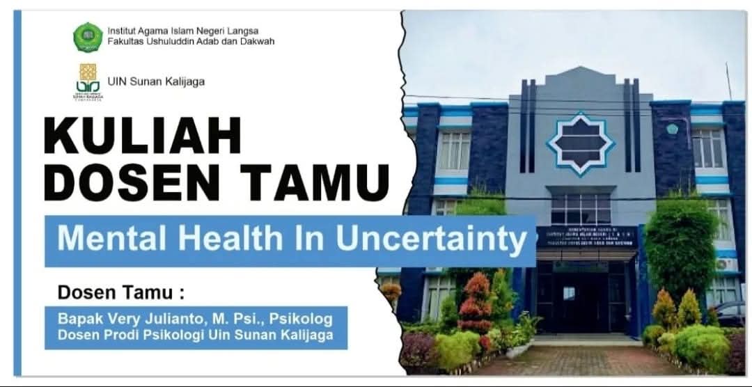 Kuliah Dosen Tamu: Mental Health In Uncertainty